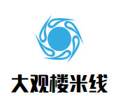 大观楼米线加盟