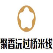 聚香沅过桥米线加盟